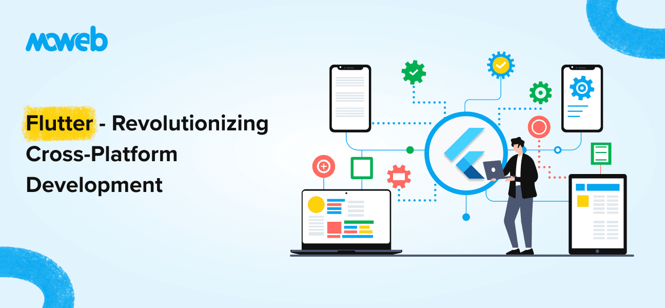 Why Flutter Works for Cross-Platform App Development