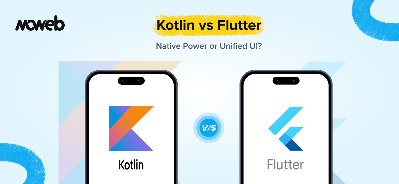 Kotlin vs Flutter for Cross-Platform Apps