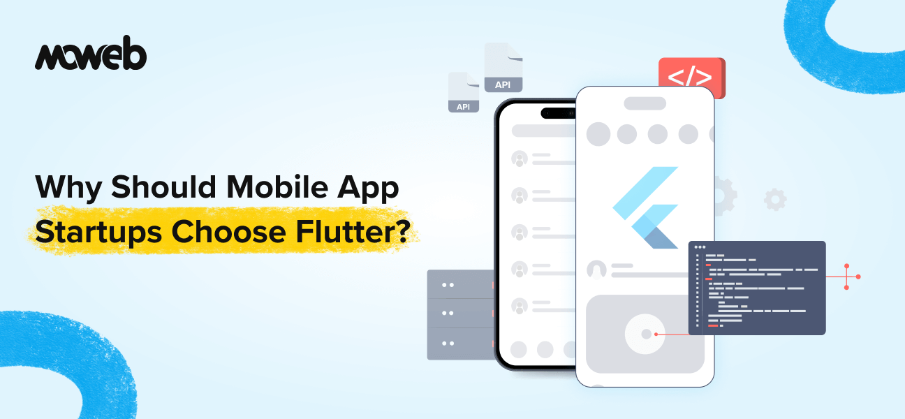 Why Flutter is the Best Choice for Mobile App Startups in 2025